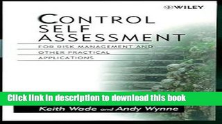 [PDF] Control Self Assessment: For Risk Management and Other Practical Applications [Download]