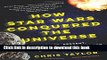 Read How Star Wars Conquered the Universe: The Past, Present, and Future of a Multibillion Dollar