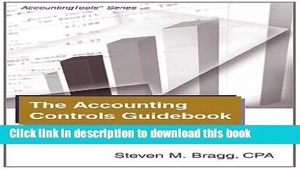 [PDF] The Accounting Controls Guidebook [Read] Online