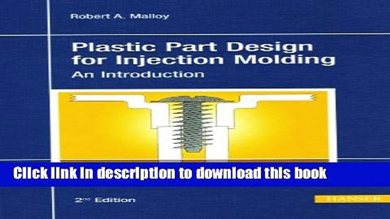 Download Plastic Part Design for Injection Molding 2E: An Introduction [Read] Online