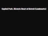 EBOOK ONLINE Capitol Park:: Historic Heart of Detroit (Landmarks)  BOOK ONLINE