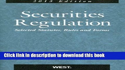 Read Securities Regulation, Selected Statutes, Rules and Forms Ebook Free