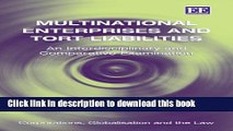 Read Multinational Enterprises and Tort Liabilities: An Interdisciplinary and Comparative