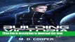 Read Building Victoria: An Aeon 14 Novel (The Intrepid Saga) (Volume 3) Ebook Online