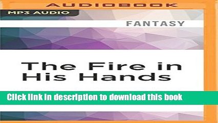 Download The Fire in His Hands (Dread Empire) Ebook Online