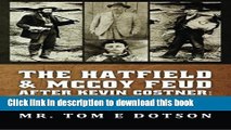 Read The Hatfield   McCoy Feud after Kevin Costner: Rescuing History  Ebook Free
