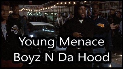 Young Menace - Boyz N Da Hood