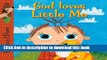 [PDF] God Loves Little Me (Rebecca Elliott Board Books) Read Online