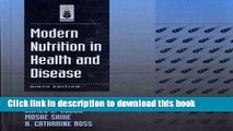 Download Modern Nutrition in Health and Disease  Ebook Free