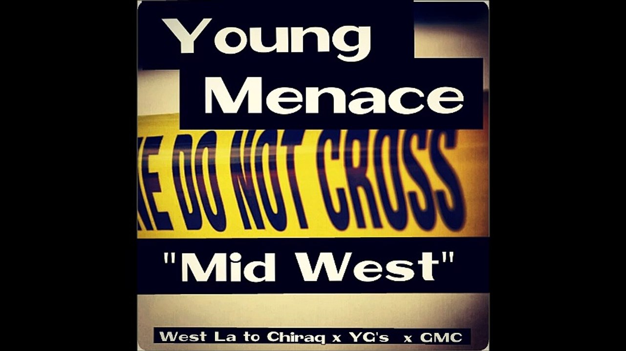 Young Menace - Mid West (Prod By iTrez Beats)