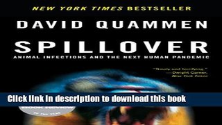 Read Books Spillover: Animal Infections and the Next Human Pandemic ebook textbooks