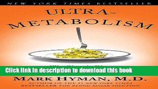 Read Books Ultrametabolism: The Simple Plan for Automatic Weight Loss ebook textbooks
