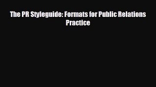 there is The PR Styleguide: Formats for Public Relations Practice