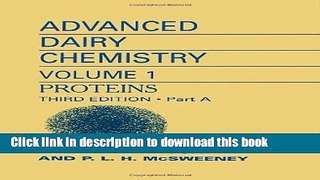 Download Advanced Dairy Chemistry: Volume 1: Proteins, Parts A B  PDF Free