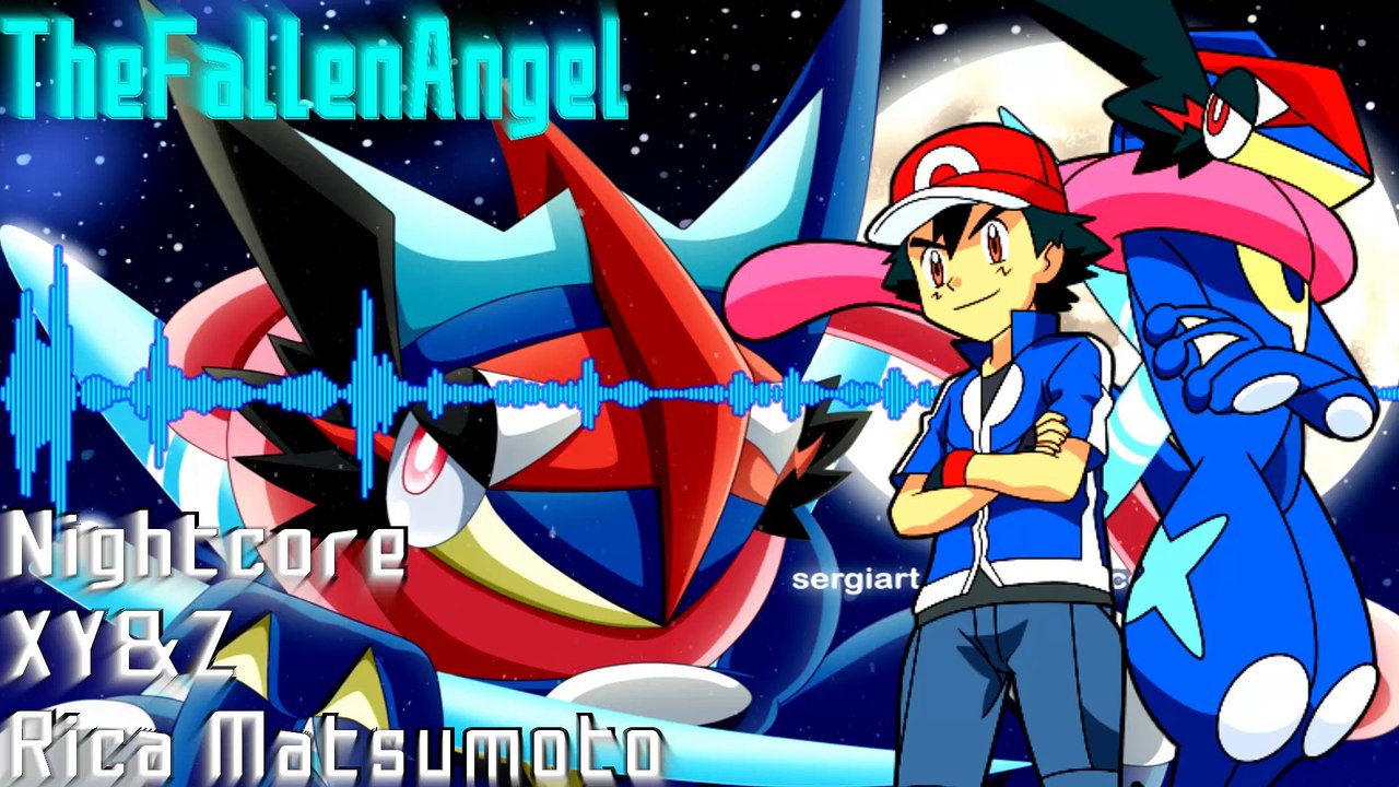 Nightcore - [XY&Z] Rica Matsumoto