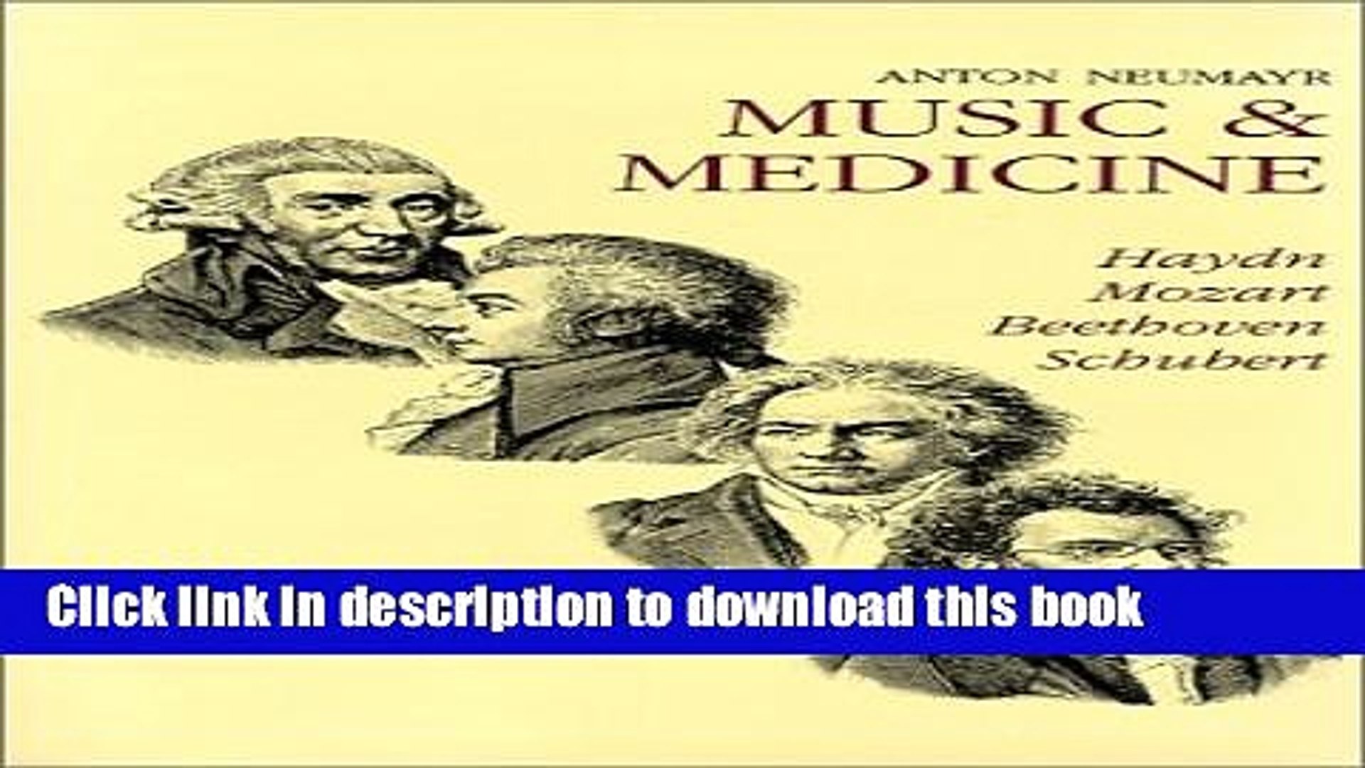 Read Books Music Medicine Haydn Mozart Beethoven Schubert Notes On Their Lives Works And - 