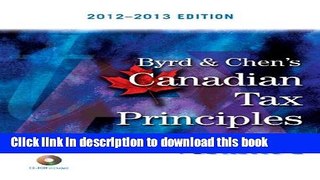 [PDF] Byrd   Chen s Canadian Tax Principles, 2012 - 2013 Edition, Volume I [Download] Online