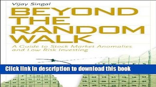 [PDF] Beyond the Random Walk: A Guide to Stock Market Anomalies and Low-Risk Investing (Financial