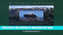 [PDF] Wyoming Wildlife Viewing Tour Guide (Watchable Wildlife Series) Download Online