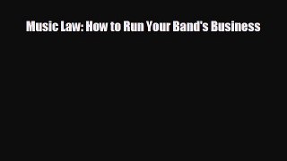 behold Music Law: How to Run Your Band's Business