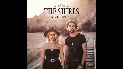 The Shires - Beats to Your Rhythm