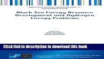 [PDF] Black Sea Energy Resource Development and Hydrogen Energy Problems (NATO Science for Peace