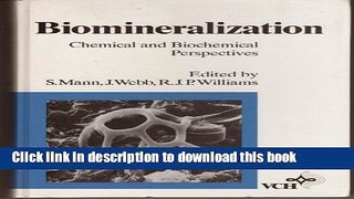Download Biomineralization: Chemical and Biochemical Perspectives  PDF Free