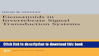 Read Eicosanoids in Invertebrate Signal Transduction Systems  PDF Online