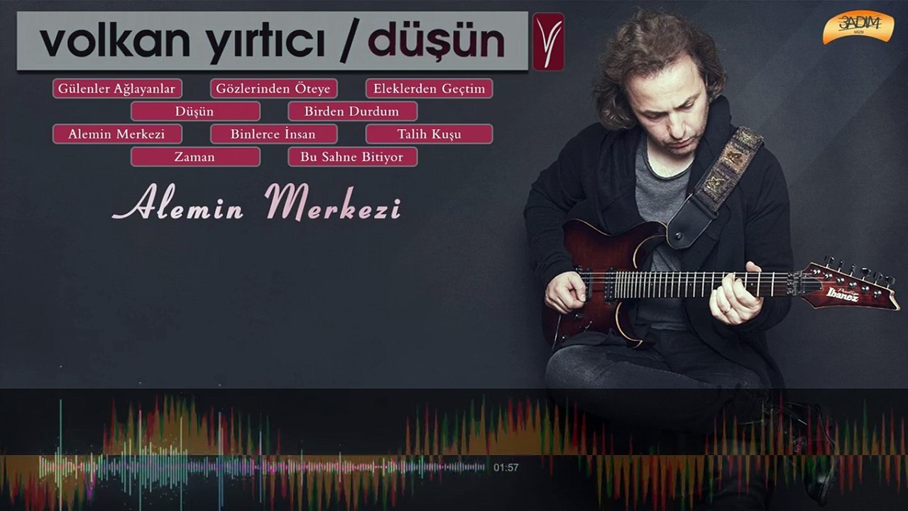 Volkan Yırtıcı - Alemin Merkezi ( Official Lyric Video )