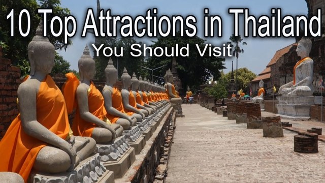 10 Top Attractions in Thailand You Should Visit