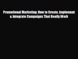 READ book Promotional Marketing: How to Create Implement & Integrate Campaigns That Really
