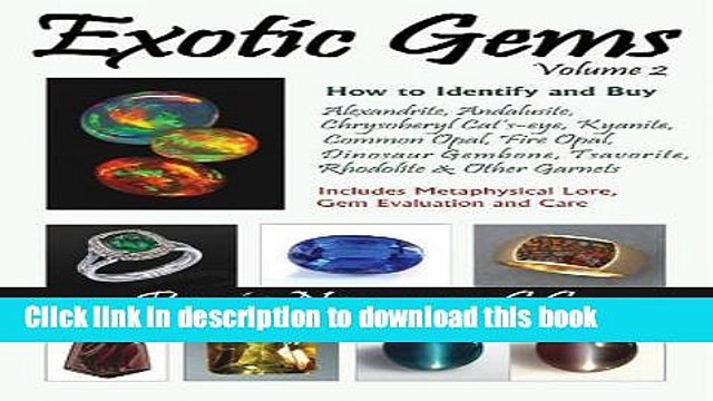 [PDF] Exotic Gems, Volume 2: How to Identify and Buy Alexandrite, Andalusite, Chrysoberyl Cat