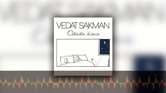 Vedat Sakman - Kırıldık Bir Kere