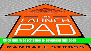 Read The Launch Pad: Inside Y Combinator Ebook Free