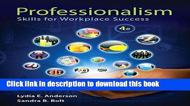 [Read PDF] Professionalism: Skills for Workplace Success (4th Edition) Free Books