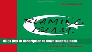 [PDF] Blaming Islam [Download] Full Ebook