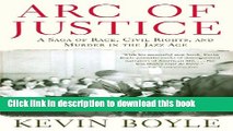 [PDF] Arc of Justice: A Saga of Race, Civil Rights, and Murder in the Jazz Age [Read] Online