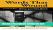 [PDF] Words That Wound: Critical Race Theory, Assaultive Speech, And The First Amendment