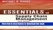 Read Books Essentials of Supply Chain Management, Third Edition ebook textbooks