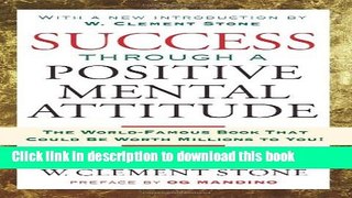 Read Books Success Through A Positive Mental Attitude ebook textbooks