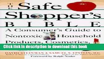 [PDF] The Safe Shopper s Bible: A Consumer s Guide to Nontoxic Household Products, Cosmetics, and