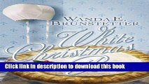 [Download] White Christmas Pie (Center Point Christian Romance (Large Print)) Free Books