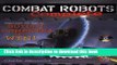 Read Books Combat Robots Complete : Everything You Need to Build, Compete, and Win PDF Online