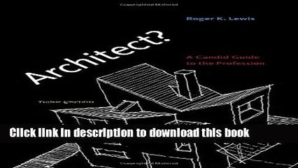 [PDF] Architect?: A Candid Guide to the Profession (MIT Press) Free Books