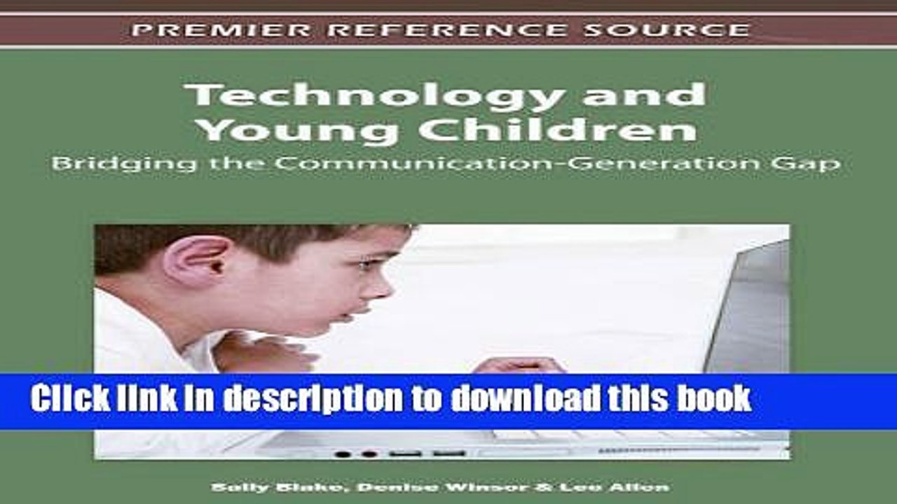 Read Technology and Young Children: Bridging the Communication-Generation Gap  Ebook Free