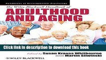 Books The Wiley-Blackwell Handbook of Adulthood and Aging Free Online