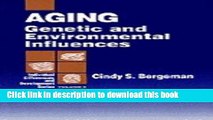Ebook Aging: Genetic and Environmental Influences (Individual Differences and Development) Free