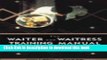 Ebook The Waiter and Waitress Training Manual, 4E Free Online