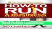 Ebook How to Ruin a Business Without Really Trying: What Every Entrepreneur Should Not Do When