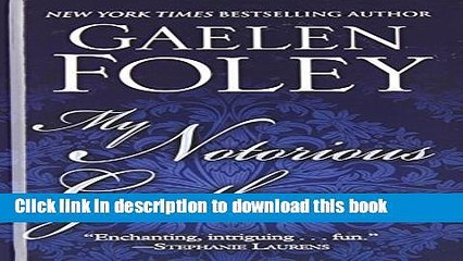 [Read PDF] My Notorious Gentleman (Thorndike Press Large Print Romance Series) Download Online